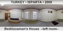 TURKEY â€¢ ISPARTA BediÃ¼zzaman's House  â€“Left roomâ€“