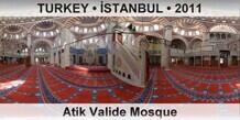 TURKEY â€¢ Ä°STANBUL Atik Valide Mosque