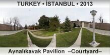 TURKEY • İSTANBUL Aynalıkavak Pavilion  –Courtyard–