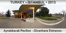 TURKEY • İSTANBUL Aynalıkavak Pavilion  –Divanhane Entrance–