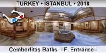 TURKEY â€¢ Ä°STANBUL Ã‡emberlitaÅŸ Baths  â€“F. Entranceâ€“