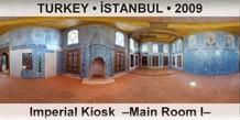 TURKEY â€¢ Ä°STANBUL Imperial Kiosk  â€“Main Room Iâ€“
