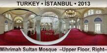 TURKEY â€¢ Ä°STANBUL Mihrimah Sultan Mosque  â€“Upper Floor, Rightâ€“