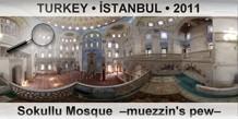 TURKEY â€¢ Ä°STANBUL Sokullu Mosque  â€“Muezzin's pewâ€“