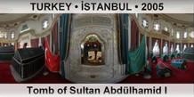 TURKEY â€¢ Ä°STANBUL Tomb of Sultan AbdÃ¼lhamid I