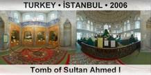 TURKEY â€¢ Ä°STANBUL Tomb of Sultan Ahmed I