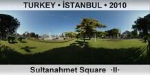 TURKEY â€¢ Ä°STANBUL Sultanahmet Square  Â·IIÂ·