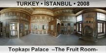TURKEY â€¢ Ä°STANBUL TopkapÄ± Palace  â€“The Fruit Roomâ€“