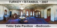 TURKEY â€¢ Ä°STANBUL YÄ±ldÄ±z Å�ale Pavilion  â€“Bedroomâ€“