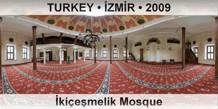 TURKEY â€¢ Ä°ZMÄ°R Ä°kiÃ§eÅŸmelik Mosque
