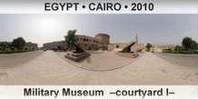 EGYPT â€¢ CAIRO Military Museum  â€“Courtyard Iâ€“
