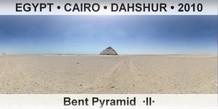 EGYPT â€¢ CAIRO â€¢ DAHSHUR Bent Pyramid  Â·IIÂ·