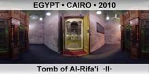 EGYPT • CAIRO Tomb of Al-Rifa'i  ·II·