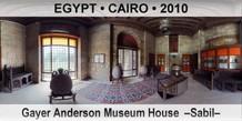 EGYPT â€¢ CAIRO Gayer Anderson Museum House  â€“Sabilâ€“