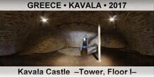 GREECE • KAVALA Kavala Castle  –Tower, Floor I–