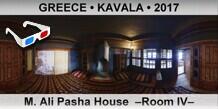 GREECE • KAVALA M. Ali Pasha House  –Room IV–