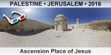 PALESTINE • JERUSALEM Ascension Place of Jesus