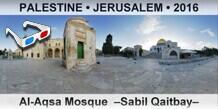 PALESTINE • JERUSALEM Al-Aqsa Mosque  –Sabil Qaitbay–