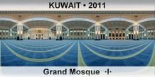 KUWAIT Grand Mosque  Â·IÂ·