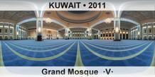 KUWAIT Grand Mosque  Â·VÂ·