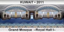KUWAIT Grand Mosque  â€“Royal Hall Iâ€“