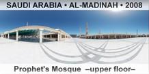 SAUDI ARABIA • AL-MADINAH Prophet's Mosque  –Upper floor–