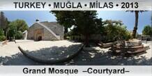 TURKEY â€¢ MUÄ�LA â€¢ MÄ°LAS Milas Grand Mosque  â€“Courtyardâ€“