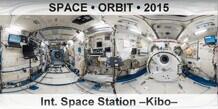 SPACE • ORBIT Int. Space Station –Kibo Module–