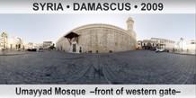 SYRIA â€¢ DAMASCUS Umayyad Mosque  â€“Front of western gateâ€“