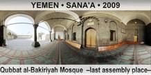 YEMEN â€¢ SANA'A Qubbat al-Bakiriyah Mosque  â€“Last assembly placeâ€“