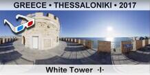 GREECE • THESSALONIKI White Tower  ·I·
