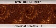 SYNTHETIC Spherical Fractals  ·X·
