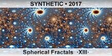 SYNTHETIC Spherical Fractals  ·XIII·