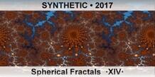 SYNTHETIC Spherical Fractals  ·XIV·