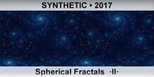 SYNTHETIC Spherical Fractals  ·II·