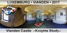LUXEMBURG • VIANDEN Vianden Castle  –Knights Study–